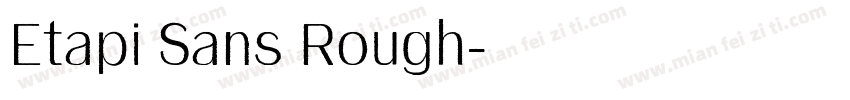 Etapi Sans Rough字体转换